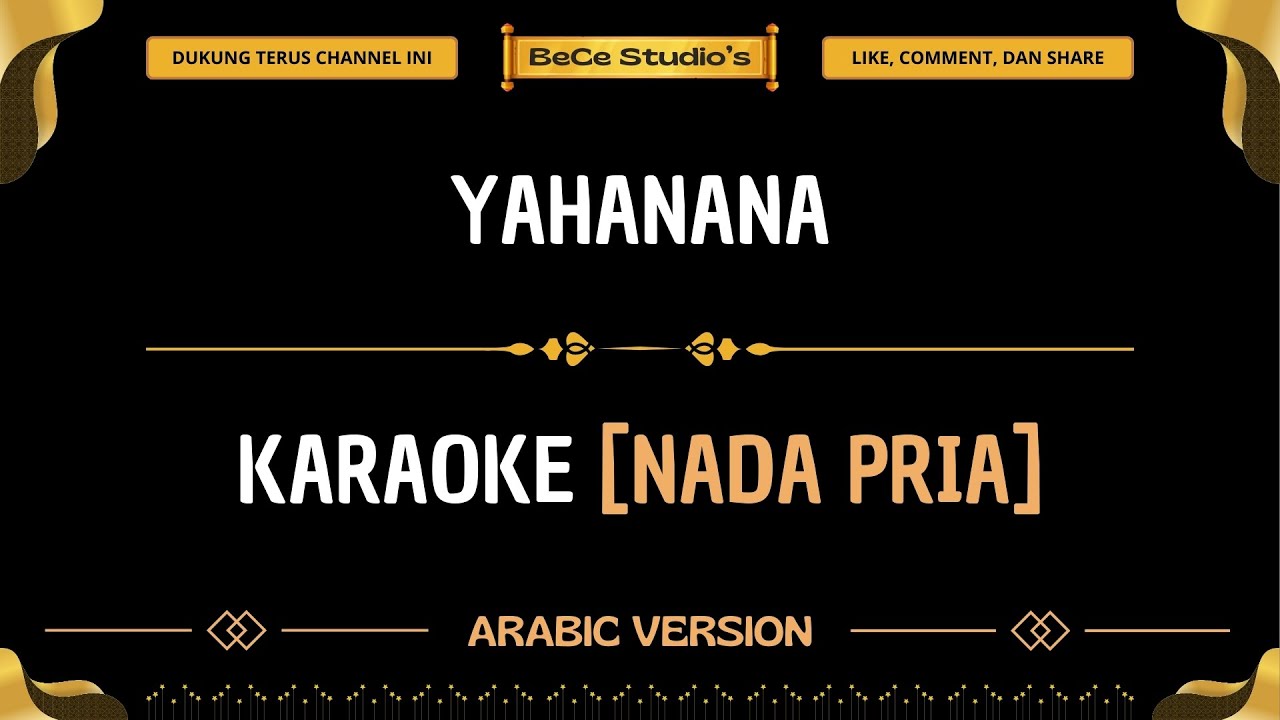 [Nada Pria] Karaoke - Yahanana || Arabic Version