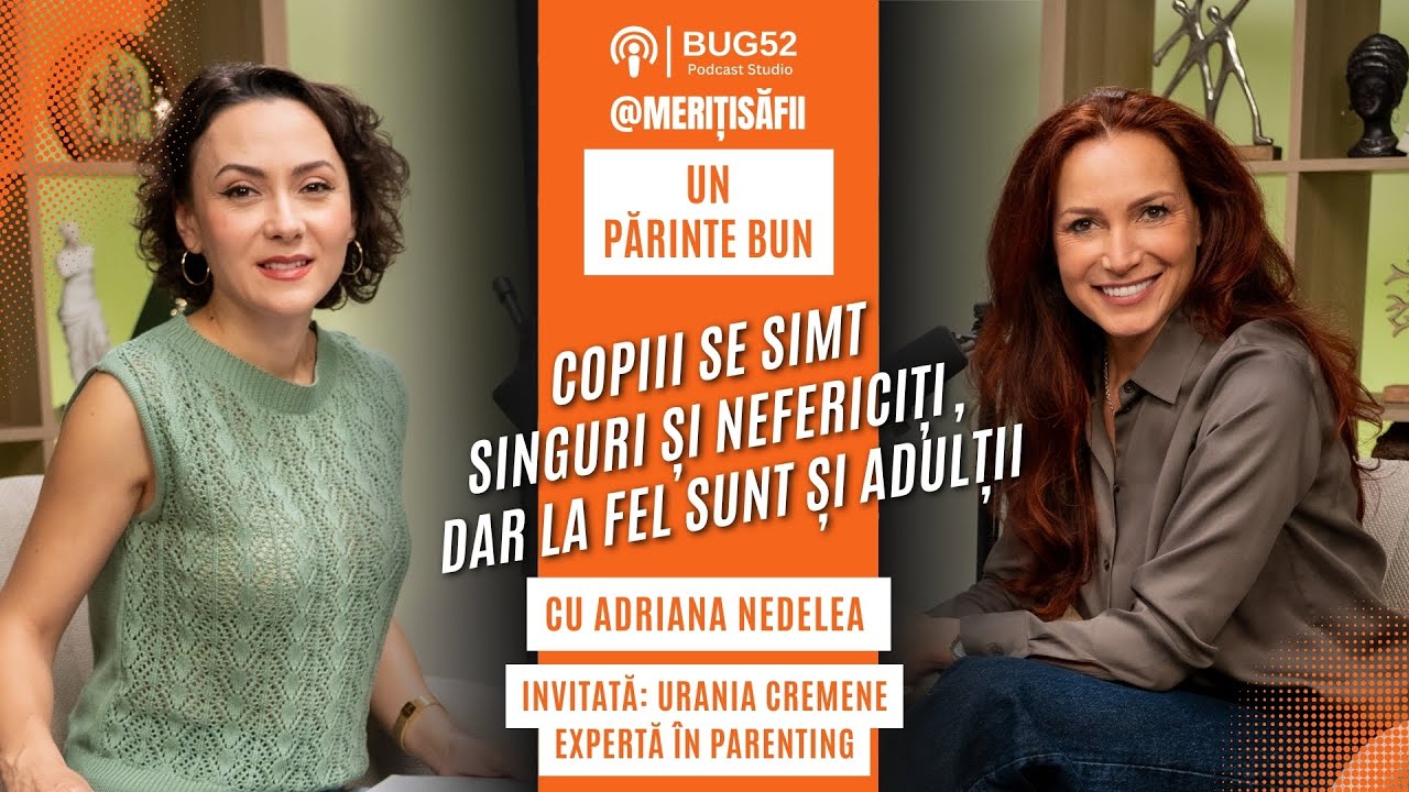 Urania Cremene: Copiii se simt singuri și nefericiți, dar la fel sunt și adulții