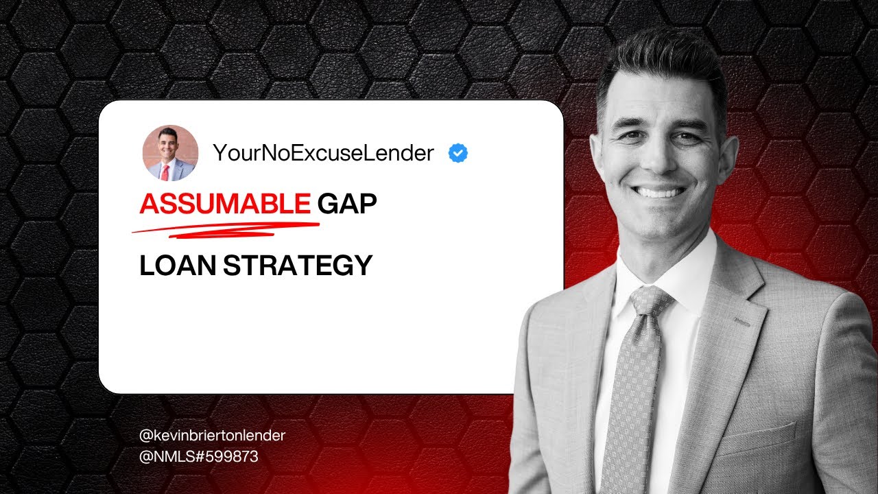 Buyer a home with the Assumable Gap Loan strategy