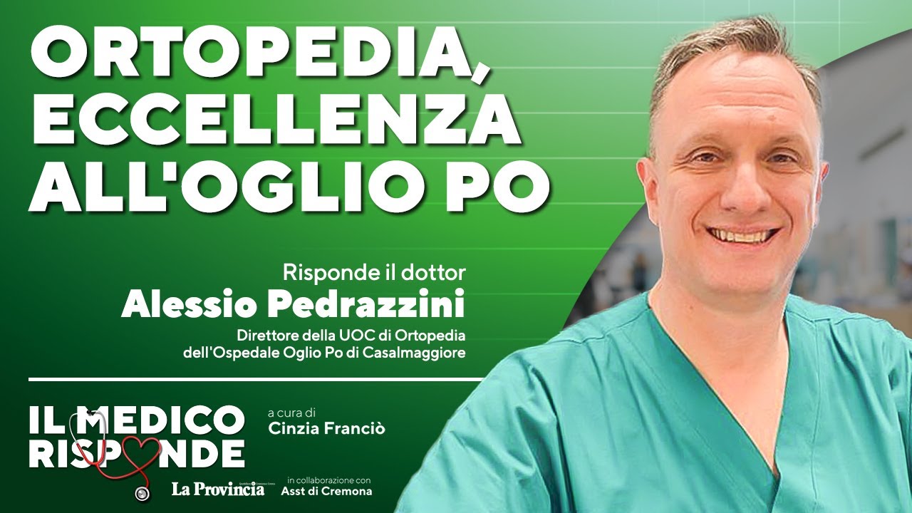 Ortopedia all'Oglio Po, un&rsquo;eccellenza della sanit&agrave;