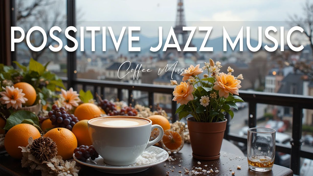 Positive Jazz Music ☕ Bossa Nova instrumental for Happy Moods, Work & Study