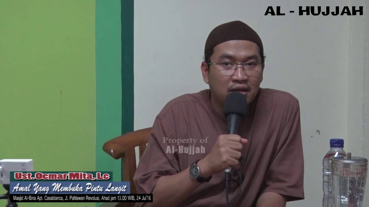Amal Yang Membuka Pintu Langit - Ust. Oemar Mita, Lc