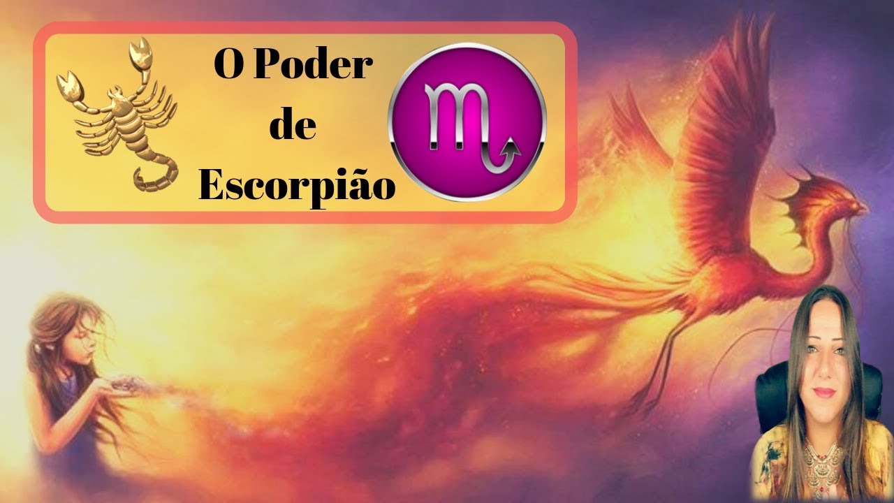 O PODER do Signo de ESCORPIÃO | A MISSÃO de ESCORPIÃO  - Encontros Astrológicos