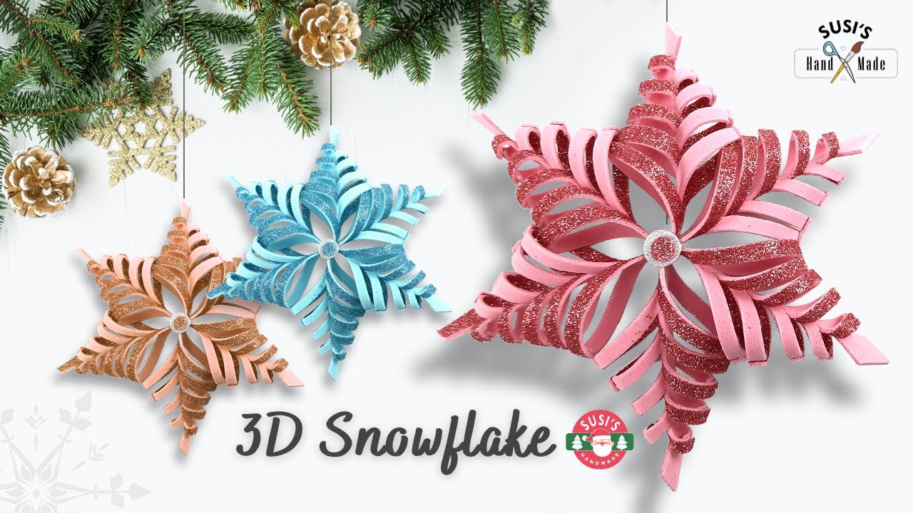 ❄ 3D Snowflake From Glitter Foam Sheet ❄ Christmas Tree Decorations ❄ Christmas Decoration Ideas ❄