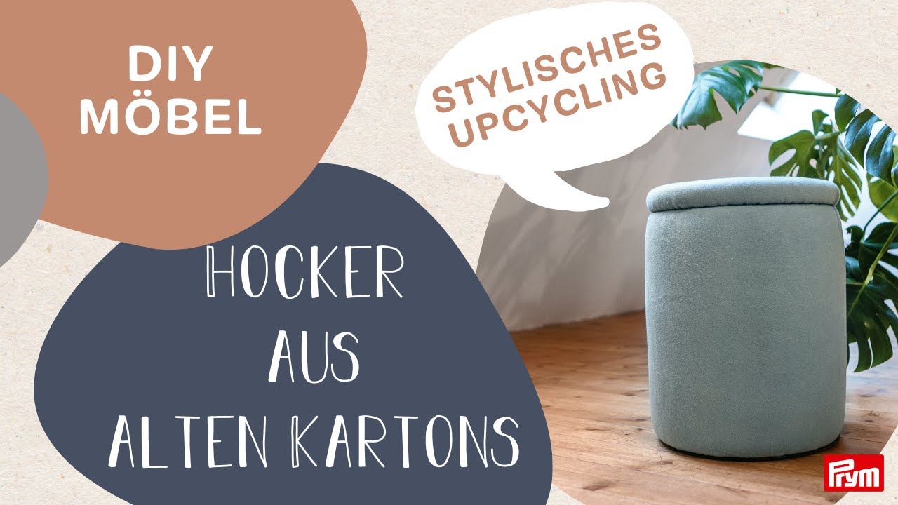 DIY Hocker aus alten Kartons selber machen | Swantje von YesHoney x Prym