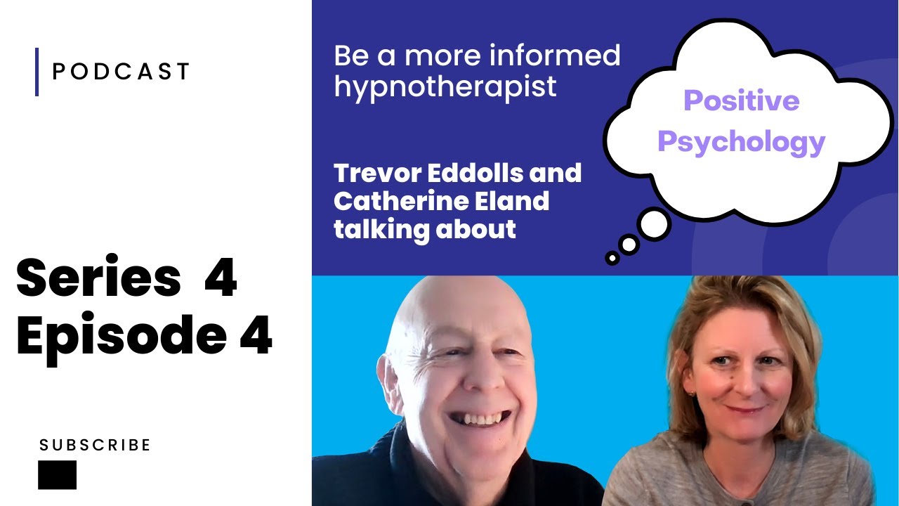 Episode 4 Series 4: Learn about Positive Psychology with us......