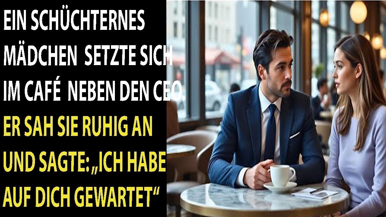 Ein schüchternes Mädchen setzte sich zum CEO – er sagte ruhig: „Ich habe auf dich gewartet“