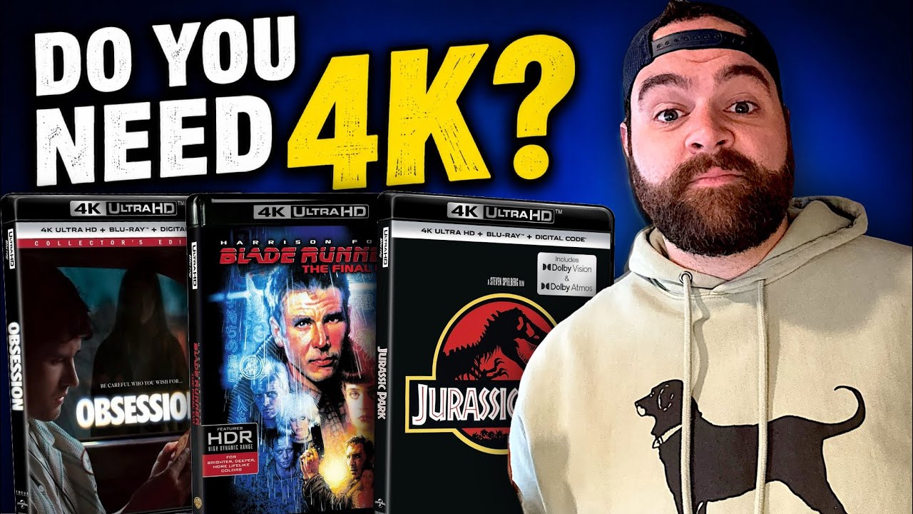 Действительно ли вам нужен 4K Blu-ray?