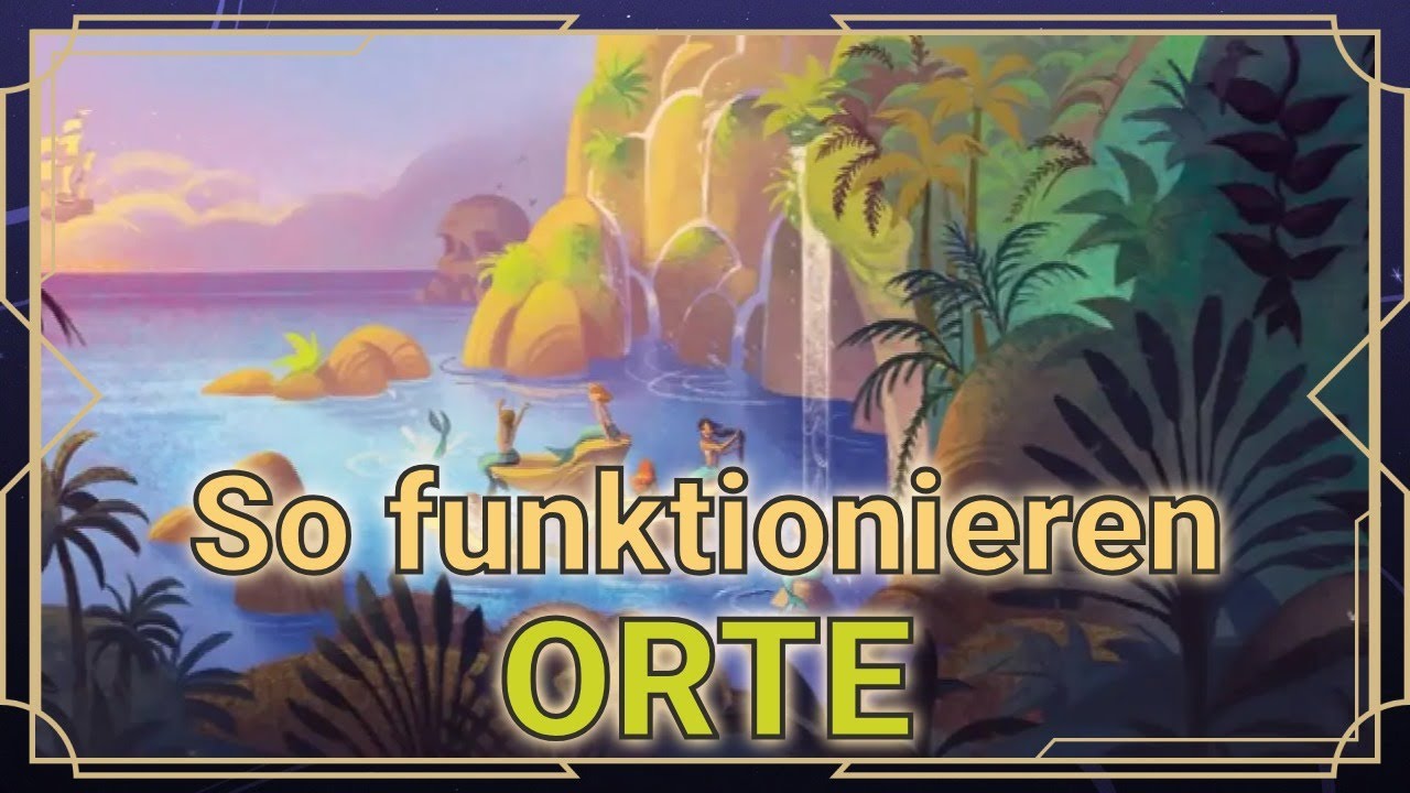 So funktionieren ORTE in Disney Lorcana | Anfängerguide
