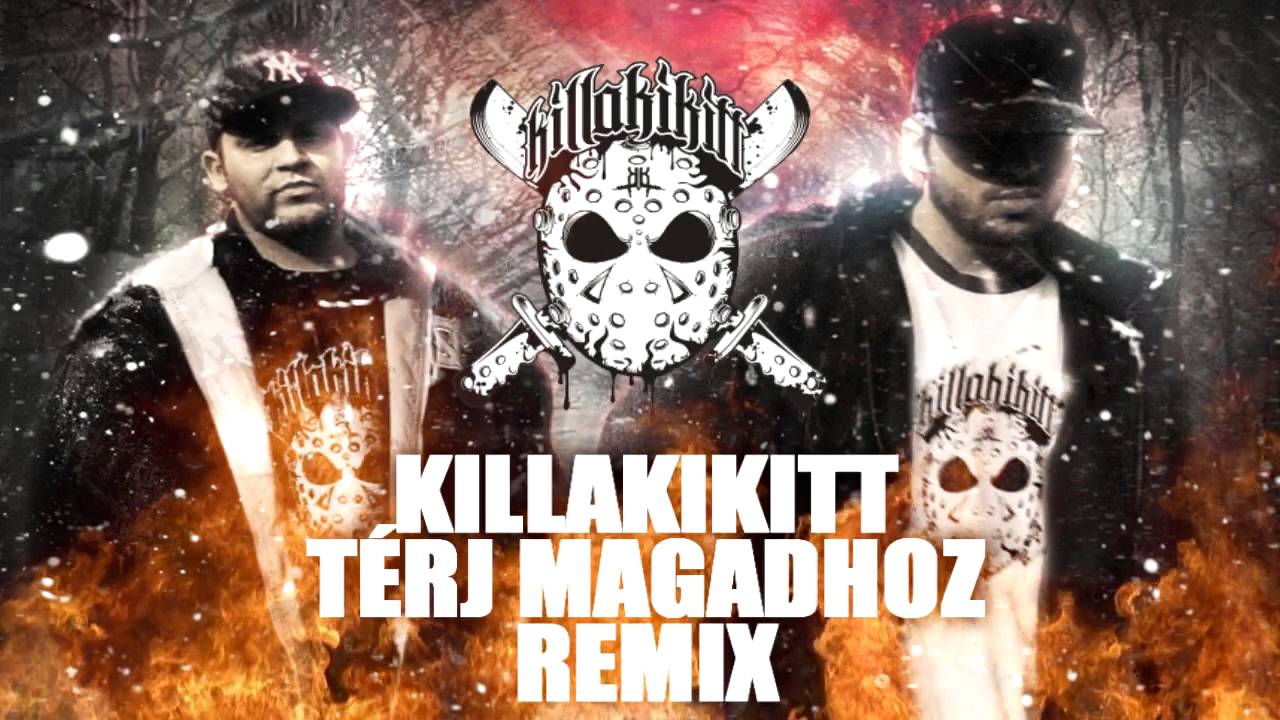 KILLAKIKITT - T&Eacute;RJ MAGADHOZ (AZA / SCARCITYBP REMIX)