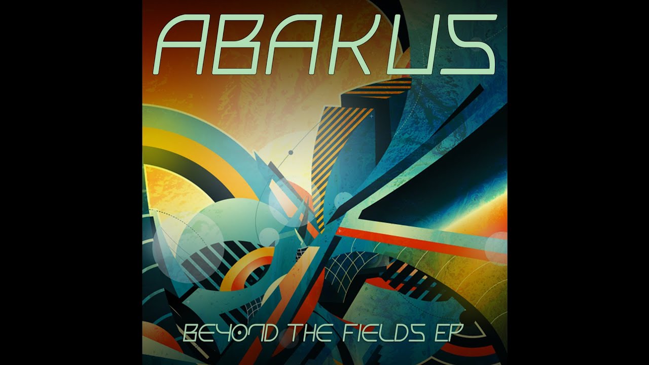 Abakus - Beyond The Fields (2011) [Full Album][@abakusmusic ]