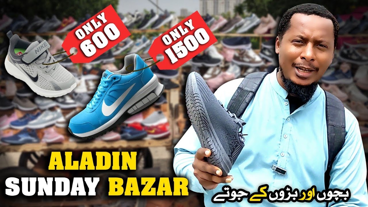 Aladin Sunday Bazaar Shoes | Stylish Footwear Only Rs 600 to Rs 1500 | Affordable Shoes Karachi