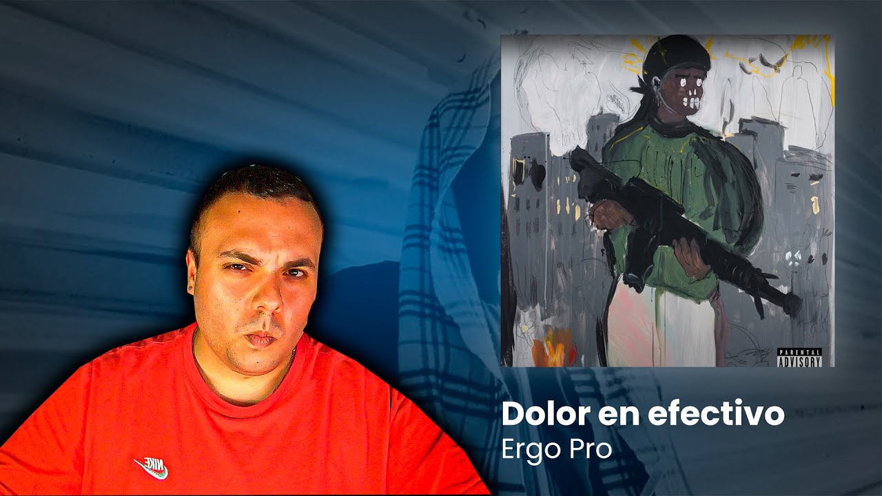 REACCIÓN | Ergo Pro - Dolor en efectivo (Álbum completo)