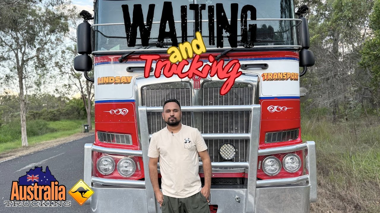 Waiting Is Part Of Trucking | Trucking In Australia | EP 3 | Hindi