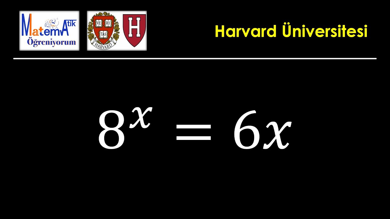 Harvard Üniversitesi'ne kabul sınav sorusu
