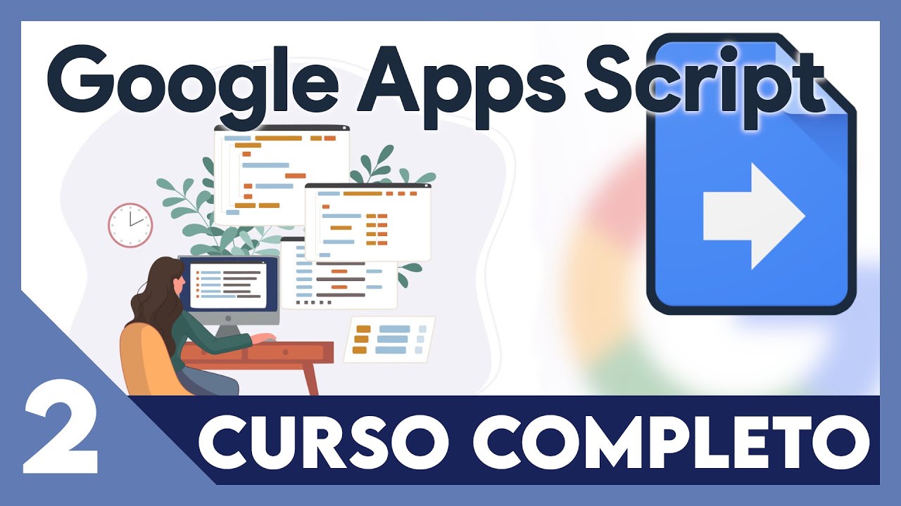 💻 Curso Google Apps Script ✅ Crear y abrir documentos en Google DOCS