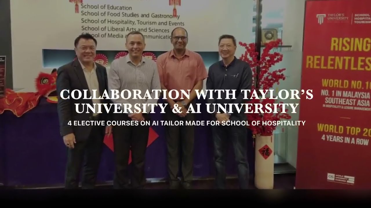 Collaboration: Taylor&rsquo;s University X AI University X International AI Association - 4 AI Electives