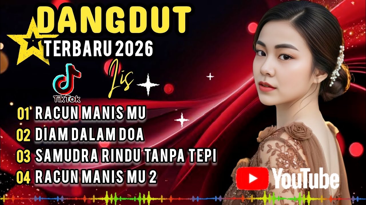 DANGDUT YANG KALIAN CARI💫 RACUN MANIS MU//DANGDUT SAD LOVE SONG TERBARU 2026