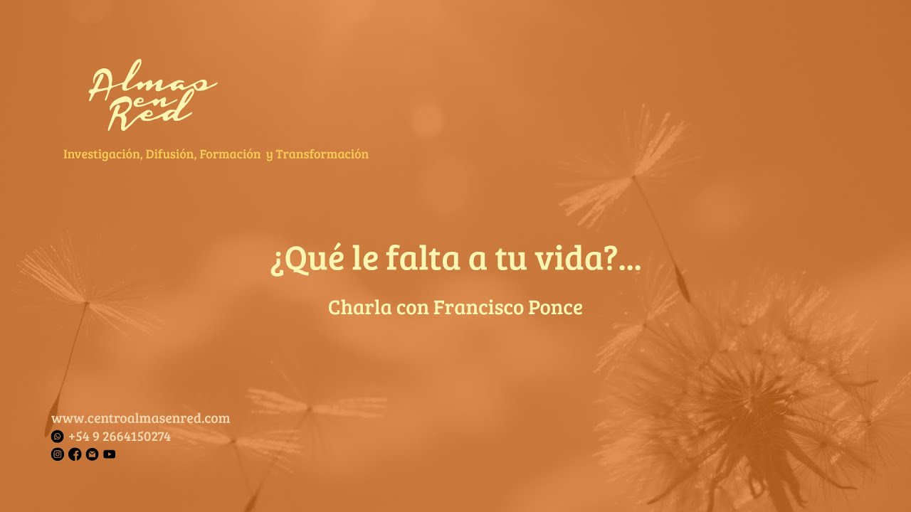 Centro Almas en Red. Charla con Francisco Ponce.