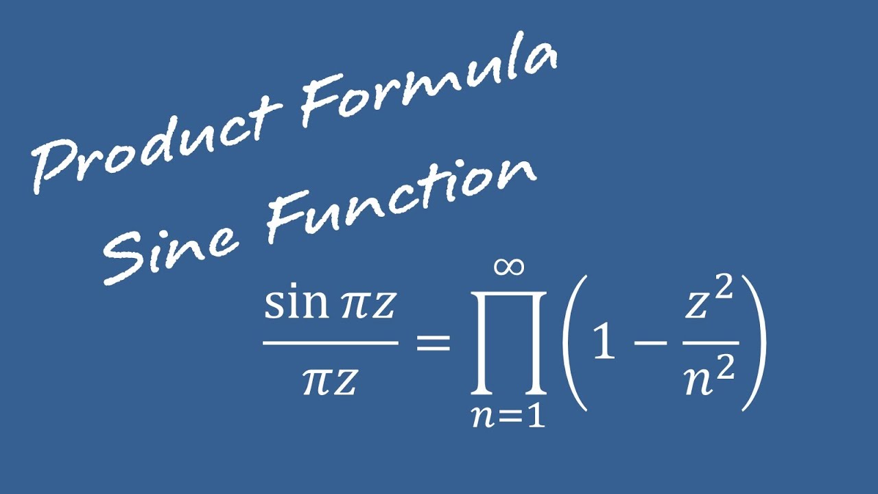 Sine Function Product Formula (Hadamard Factorization Theorem)