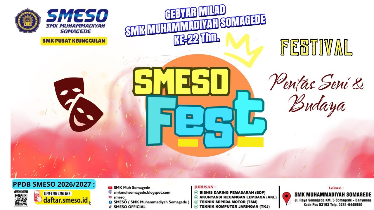 Festival Seni Budaya-H1| SMESO Fest| Milad SMK Muh. Somagede 22 Thn.