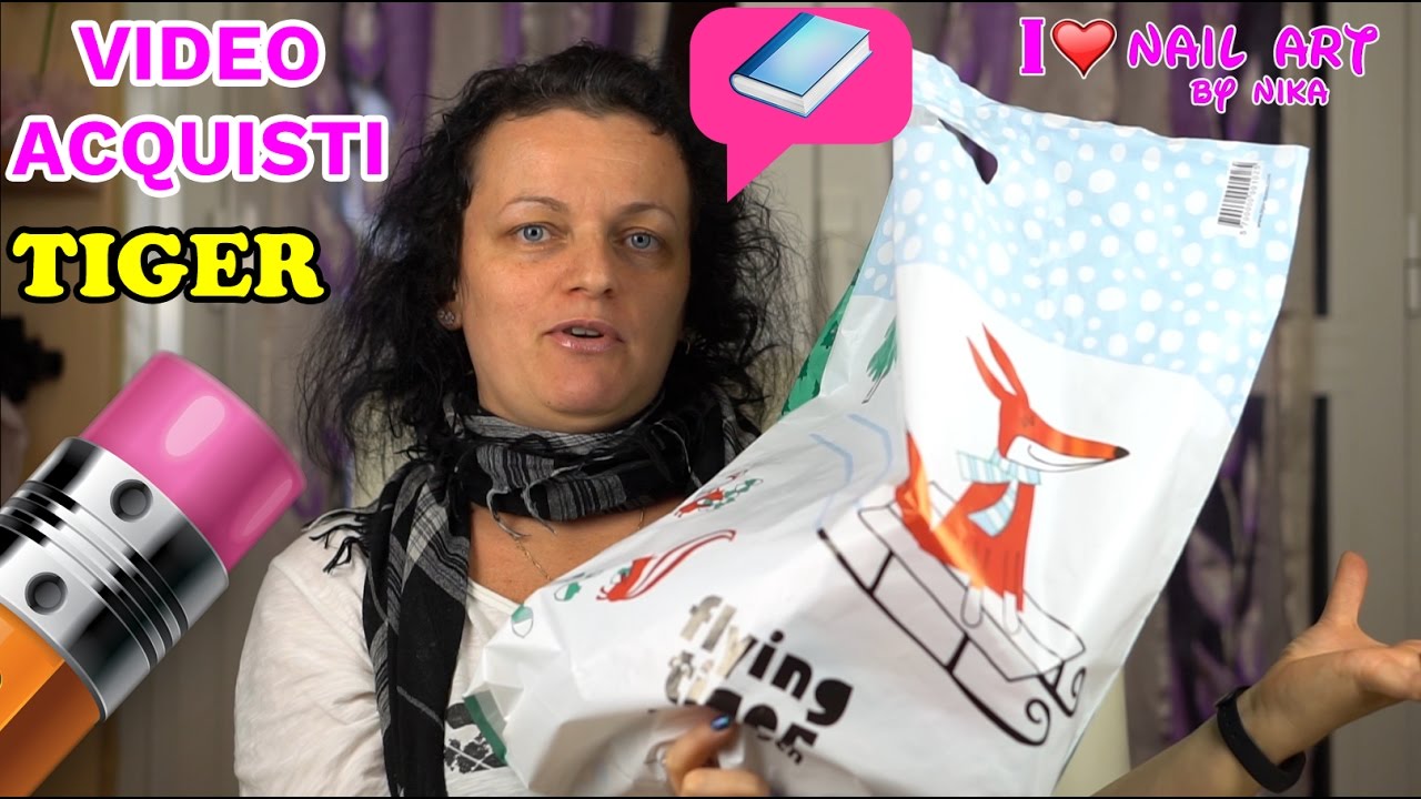 Haul Video Acquisti Cartopazzi da Tiger del 16 Dicembre 2016 By Nika
