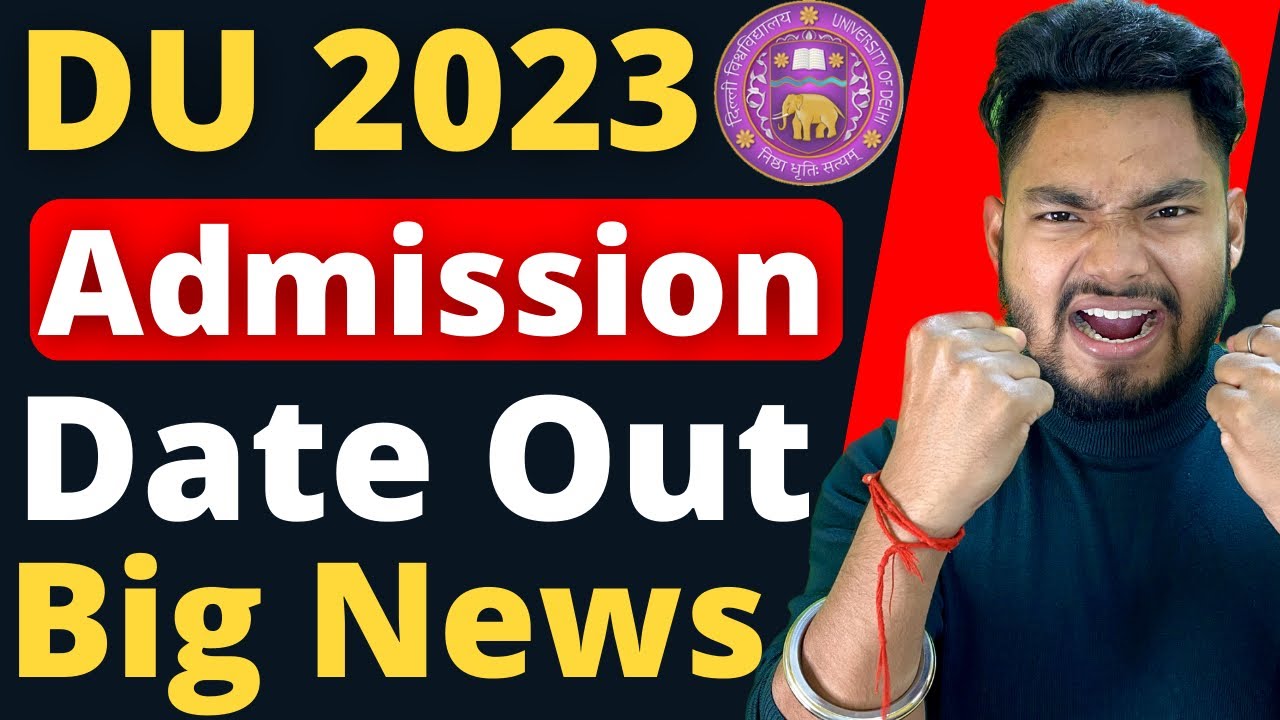 DU Registration 2023 DATE OUT 🔥🔥 Breaking News 🔥🔥🔥🔥