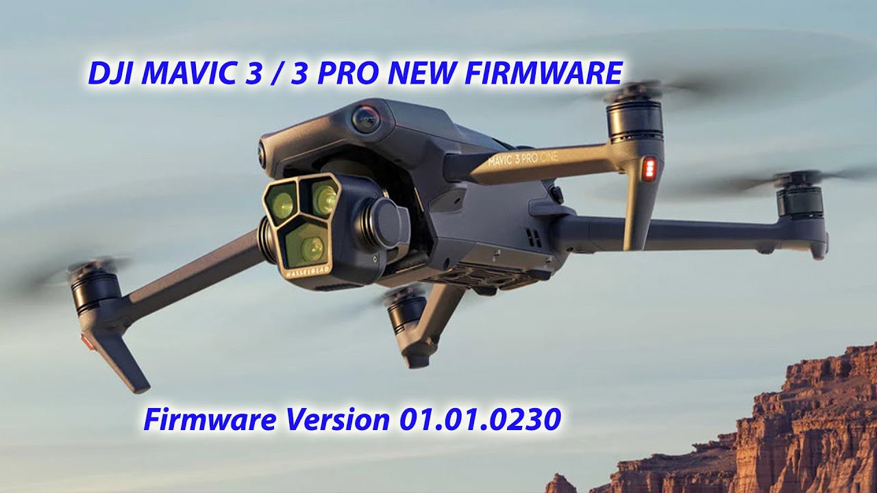 MAVIC 3/3Pro تحديث مهم لطائرة