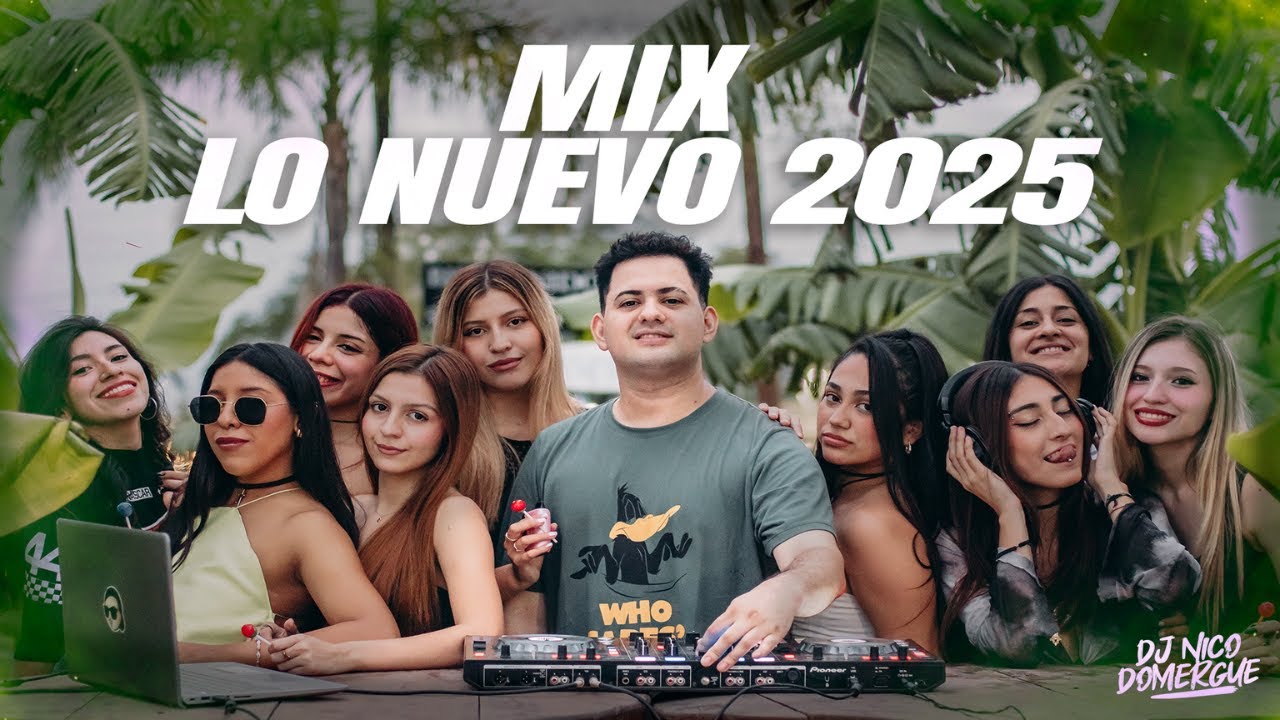 MIX LO NUEVO 2025 | ENGANCHADO | NICO DOMERGUE DJ - ( RKT , FUNK , PERREO , & MAS )