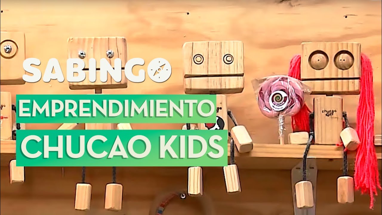 Emprendimiento: Juguetes ecológicos Chucao Kids | Sabingo