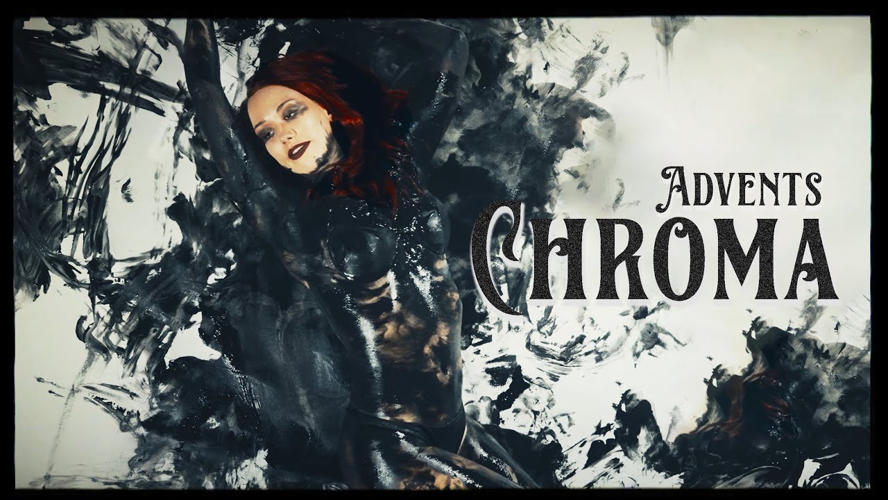 Advents - CHROMA feat. If I Were You (OFFICIAL MUSIC VIDEO)