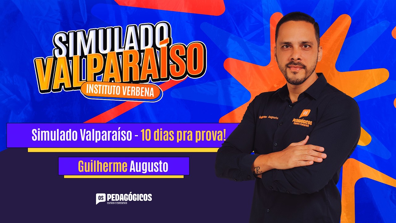Simulado Valparaíso - 10 dias pra prova! - Prof Guilherme