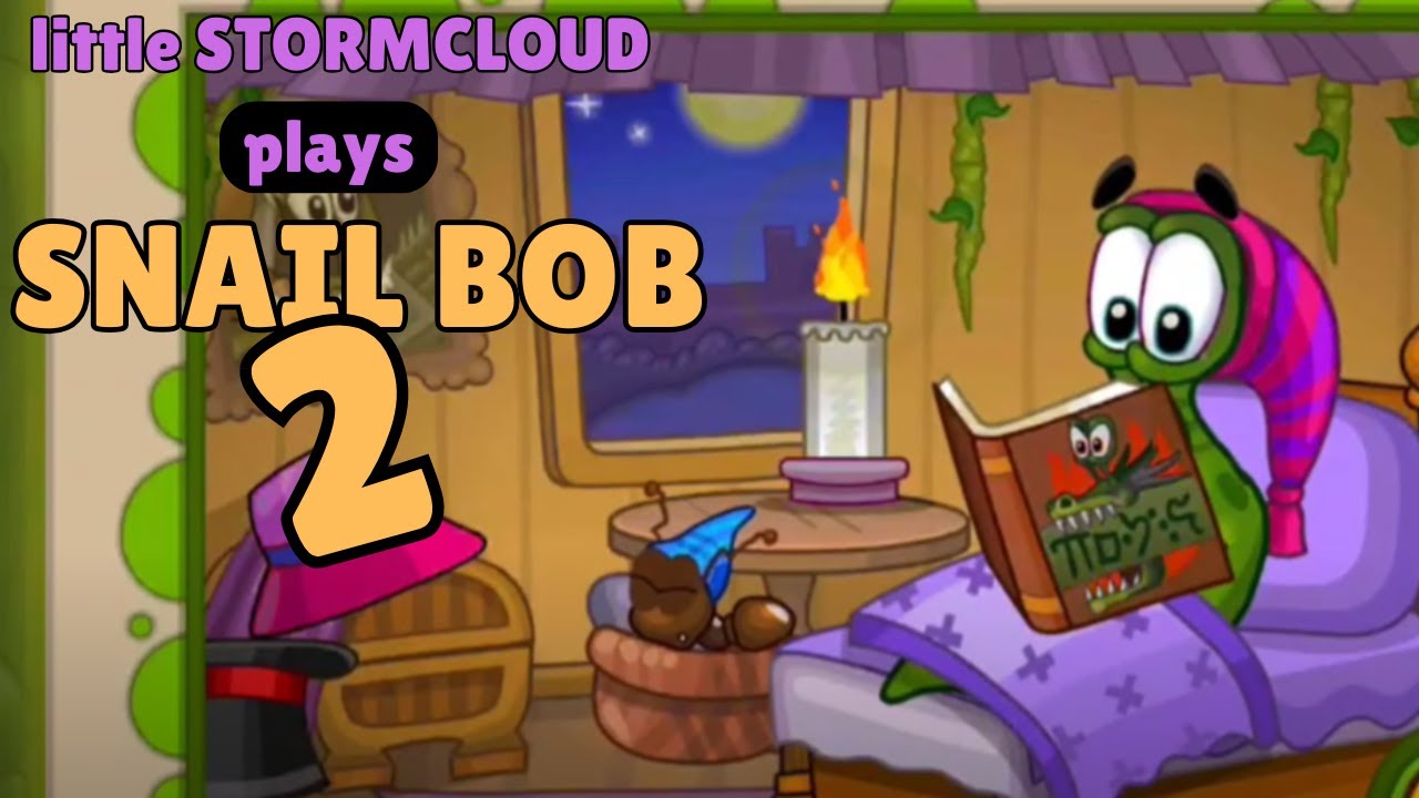 SNAIL BOB 2  chapter 4. WINTER STORY level 5-10