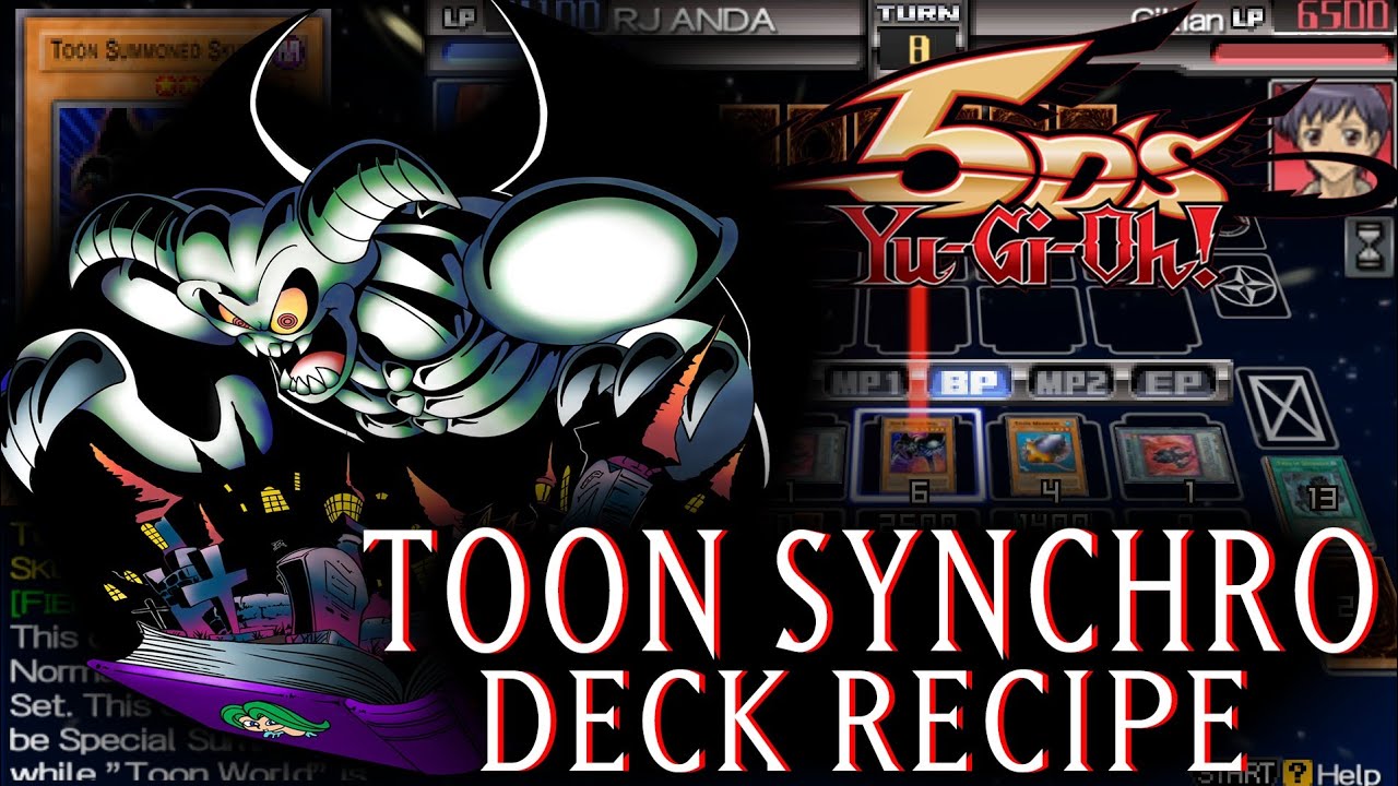 Toon Synchro Deck | Toon World Deck - Yu-Gi-Oh 5D`s Tag Force 4 #41