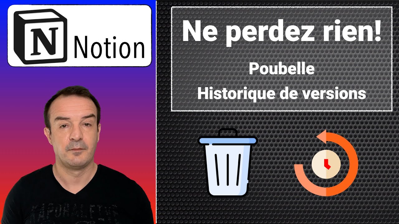 Récupérez tous les contenus supprimés dans Notion