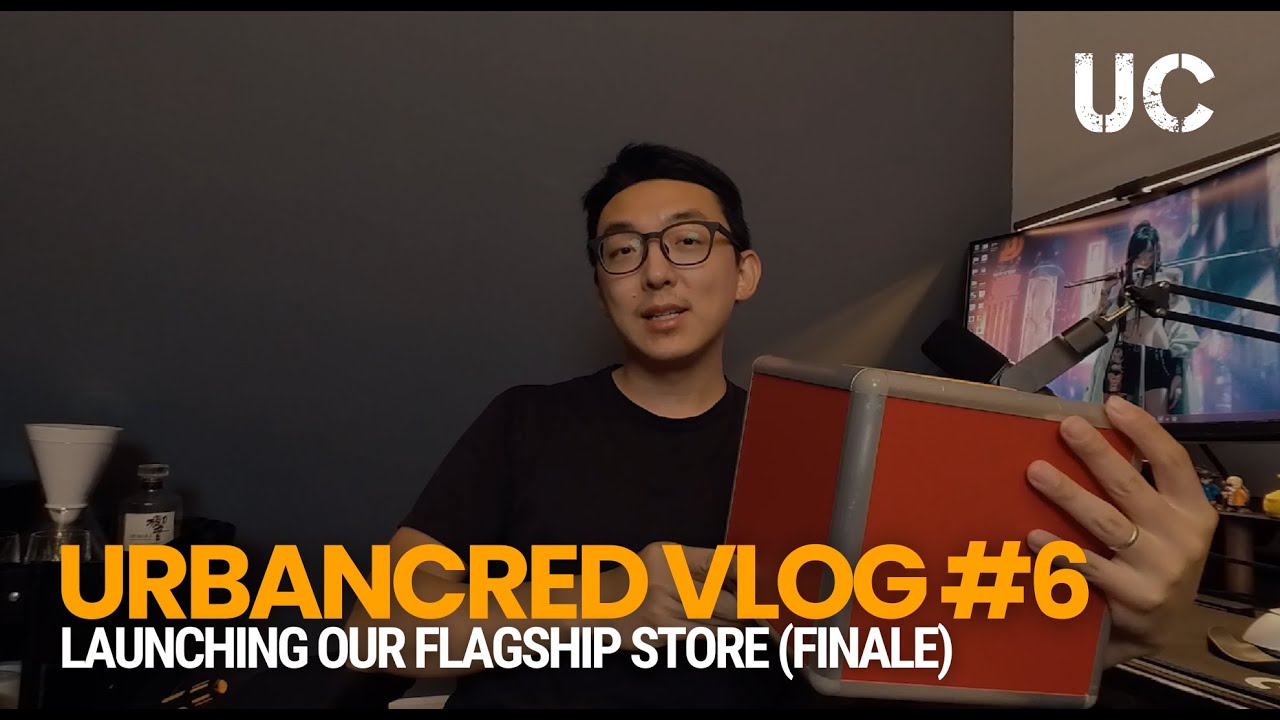 UrbanCred VLOG 6: Our Journey to Launching our Flagship Store (Finale)