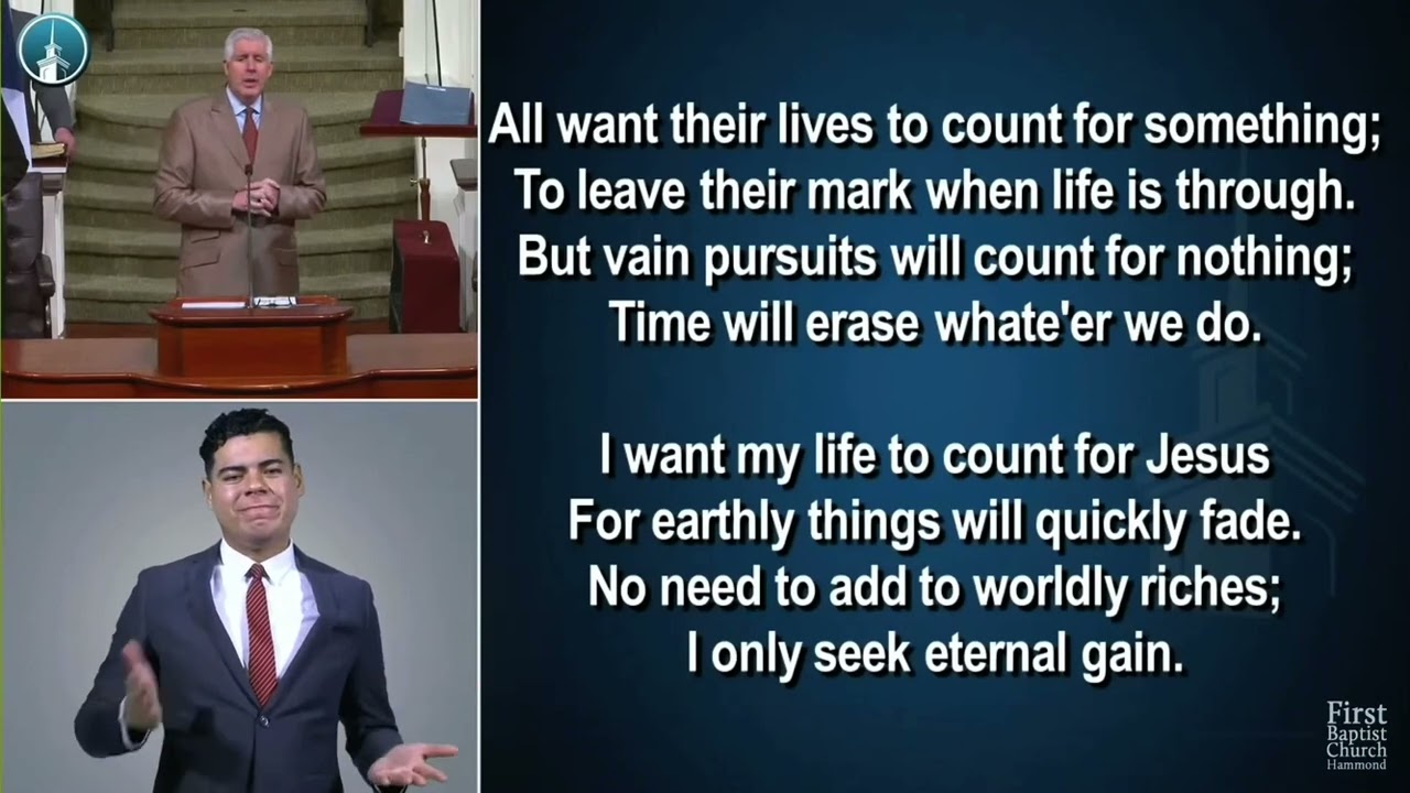 I Want my life to count for Jesus - Congregational singing FBC Hammond Missions conference 2023
