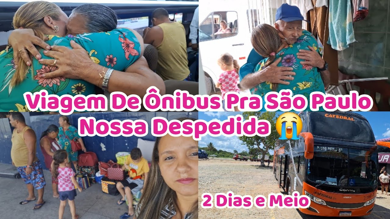 NOSSA DESPEDIDA EMOCIONANTE 😭 DE PERNAMBUCO PRA SÃO PAULO 2 DIAS E MEIO NO ÔNIBUS 🚌 PARADAS CATEDRAL