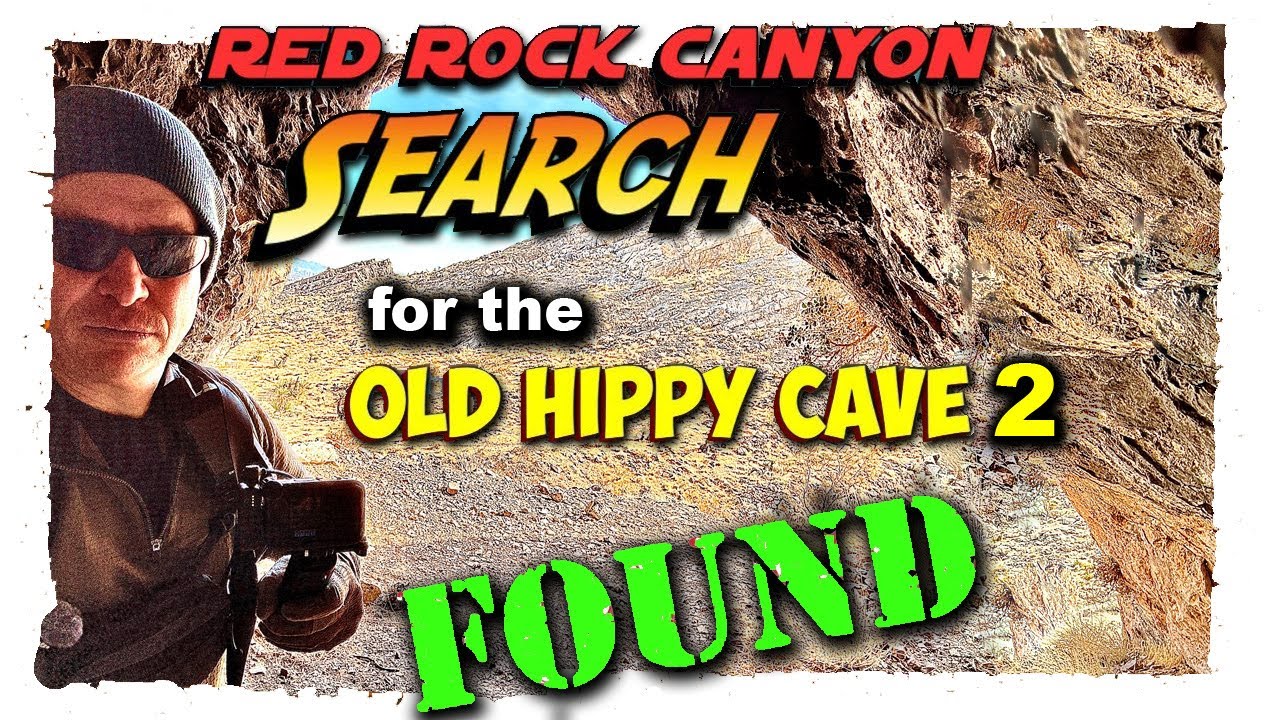 Red Rock Expedition: I FOUND the old Hippy Cave of Las Vegas