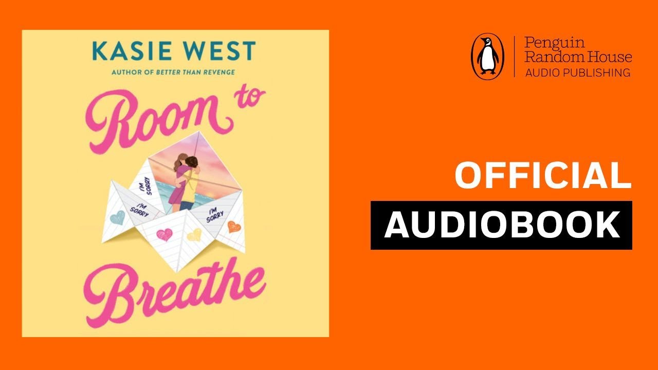 Room To Breathe by Kasie West | Official Audiobook