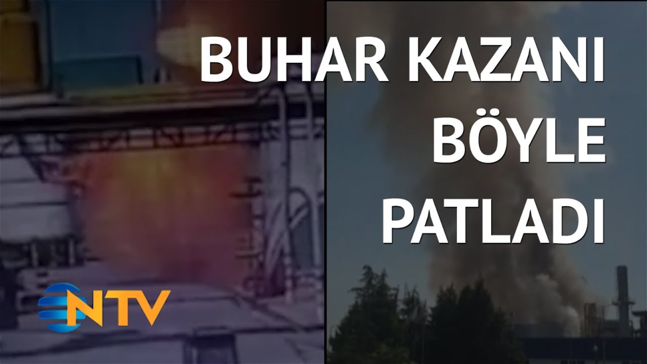 @NTV Fabrikadaki kazan bakım sırasında patladı: 2 yaralı