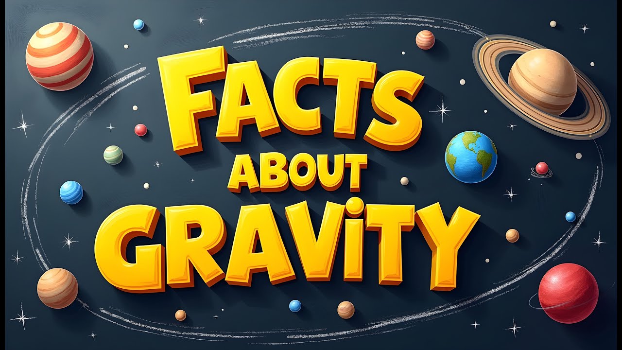 Facts about Gravity - Science With Kids