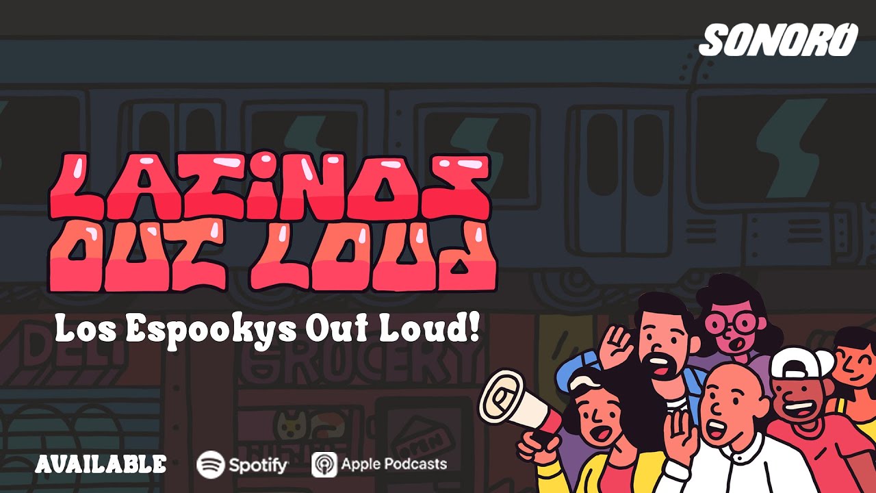 Latinos Out Loud - Los Espookys Out Loud!