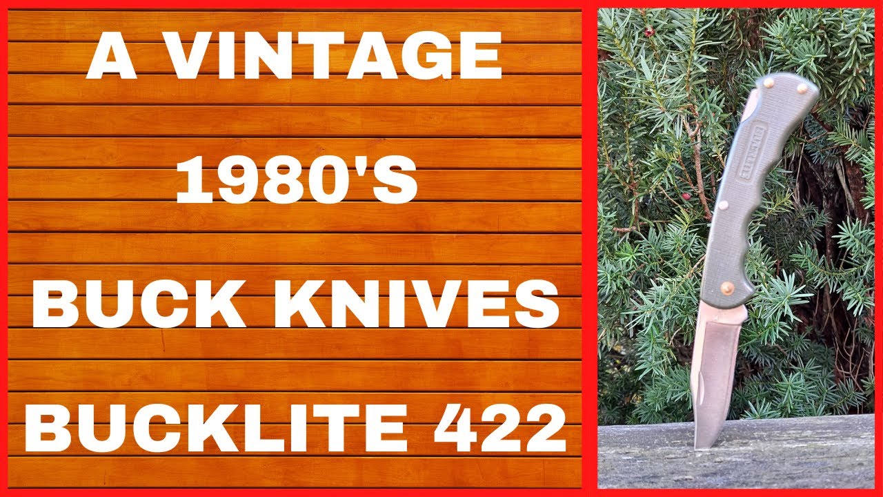 VINTAGE BUCKLITE 422 UNBOXING, BUCK KNIVES, DISCONTINUED, EVERYDAY CARRY, EDC