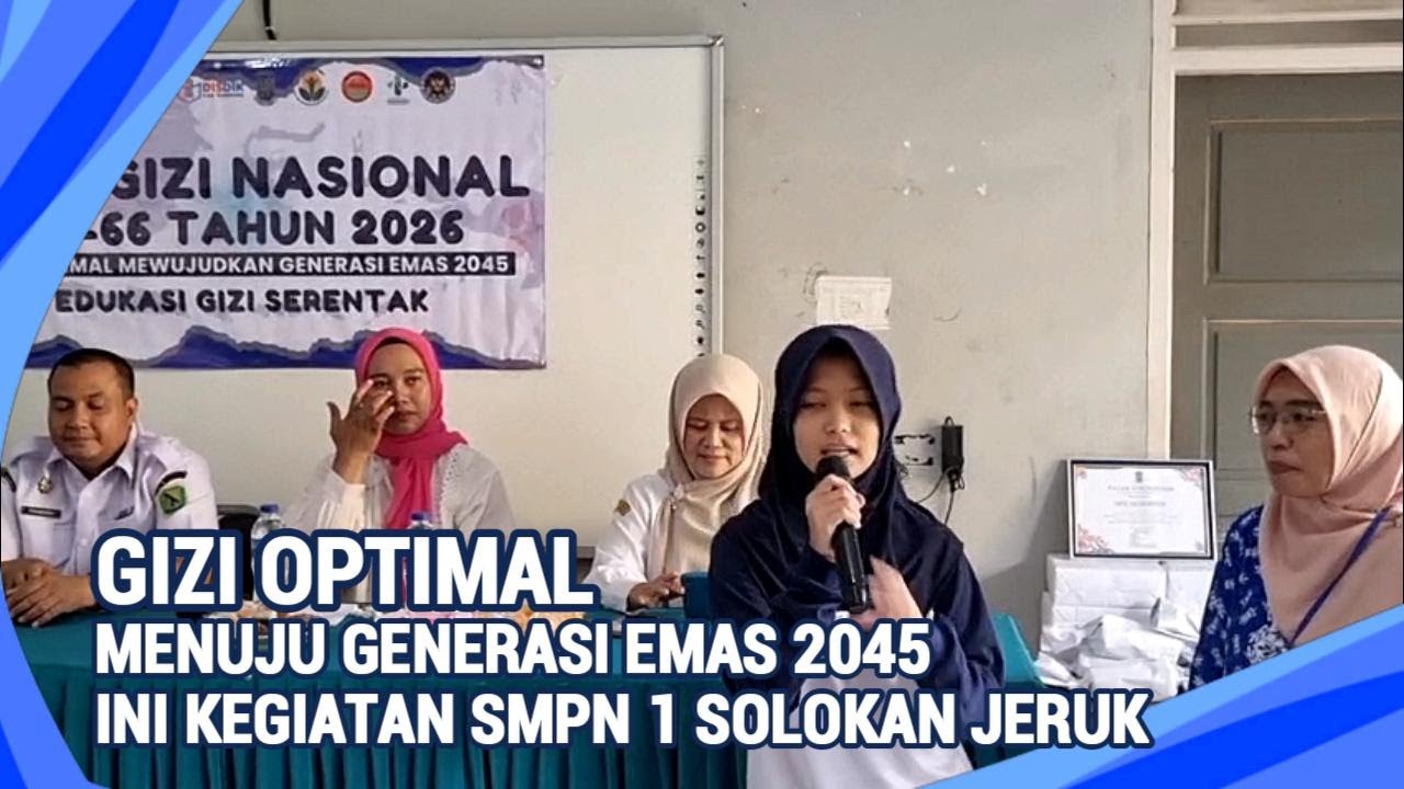 Hari Gizi Nasional 2026 | SMPN 1 Solokan Jeruk Edukasi Gizi Seimbang untuk Generasi Emas