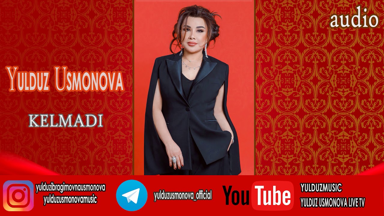 Yulduz Usmonova - Kelmadi (2019)