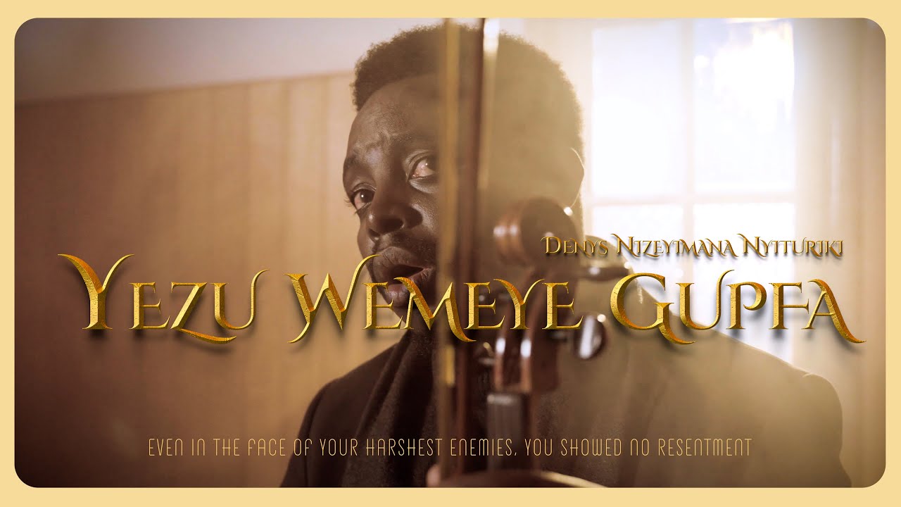 Denys - Yezu wemeye gupfa (A) _ Old Christian hymns for lent EP 04