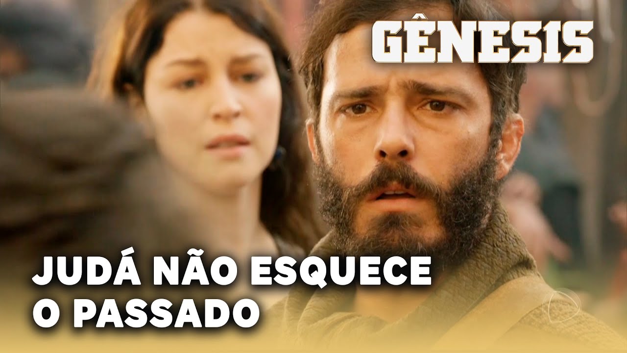 NOVELA GÊNESIS: Judá não esquece o passado e o mal que fez a José