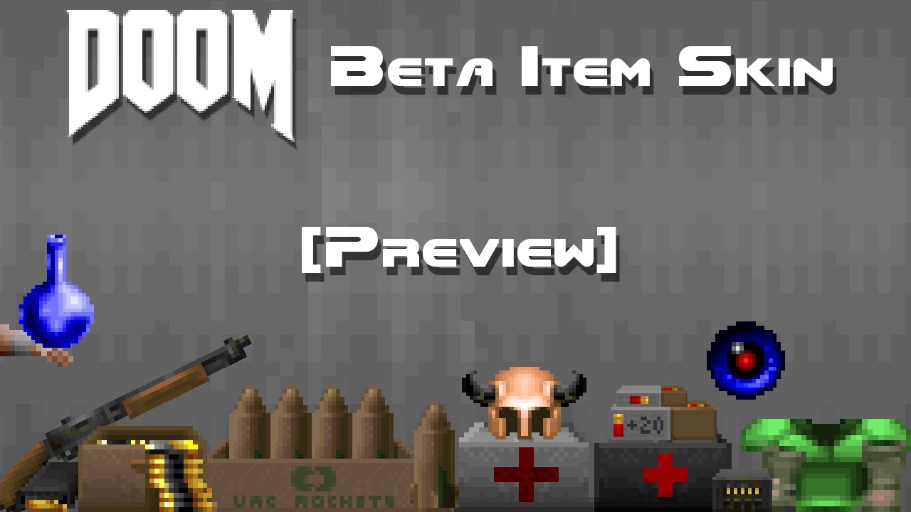 Doom Beta Item Skin [Preview]