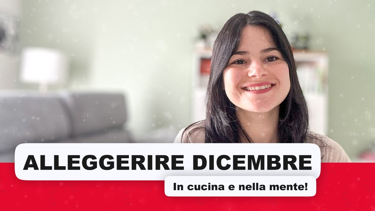 COME ALLEGGERIRE un mese che risulta sempre troppo carico di aspettative, cose da fare e ricette!